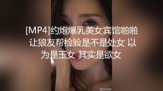 老婆姨姐闺蜜下海偷拍，超近距离视角深喉插嘴，床边张开双腿大力猛操，用力往前顶爽了娇喘连连