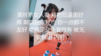 【清纯少妇致命诱惑】30岁良家小少妇偷拍，家中客厅调情啪啪，倒立口交精彩无比，肤白臀翘极品俏佳人