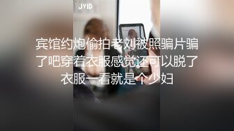 STP30612 乖巧清纯美少女！大屌小男友操逼！开档黑丝主动骑坐，揉搓阴蒂狂喷尿，妹妹在床上玩起来很骚